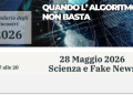 Scienza e Fake News – 28.05.2026
